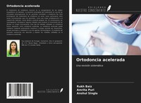 Rukh Baiz (U. A.) | Ortodoncia Acelerada | Taschenbuch | Spanisch (2021)