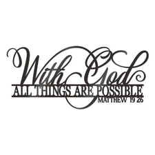 With God All Things Are Possible Metal Wall Art Sign Inspirational Scripture