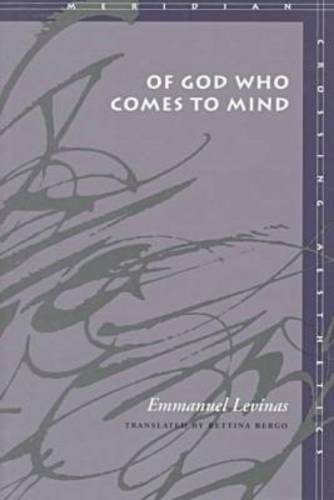 Of God Who Comes to Mind Levinas Bergo Paperback John Wiley & Sons 9780804730945