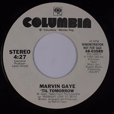 MARVIIN GAYE: ’Til Tomorrow ’82 COLUMBIA DJ Promo Funk Soul 45 VG++