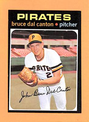 1971 Topps #168 Bruce Dal Canton Pittsburgh Pirates