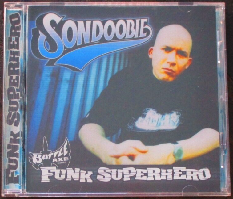 洋楽 SONDOOBIE / FUNK SUPER HERO Sondoobie, Funk Superhero, CD, 2003, Battle Axe Records | eBay