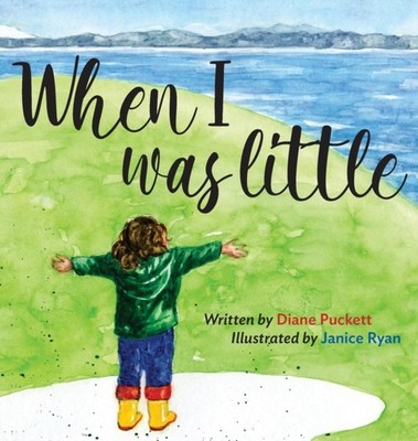WHEN I WAS LITTLE by PUCKETT, DIANE Hardback Self Help Business