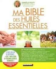 Ma bible des huiles essentielles : guide complet daromath... | Livre | état bon
