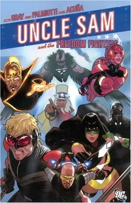 Uncle Sam and the Freedom Fighters (Infinite Crisis) - Justin Gray