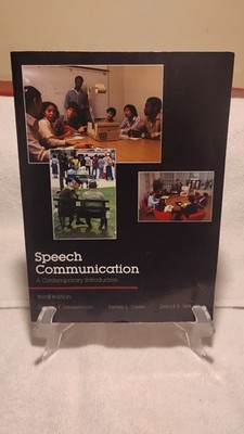 Speech Communication: A Contemporary Introduction 3rd Ed Zimmerman Owen Seibert