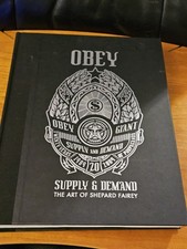 Obey Supply and Demand The Art of Shepard Fai...