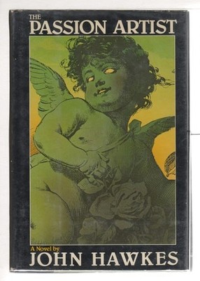 The Passion Artist by John Hawkes, Acceptable Book