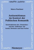 Antisemitismus Im Kontext Der Politischen Romantik Marco Puschner