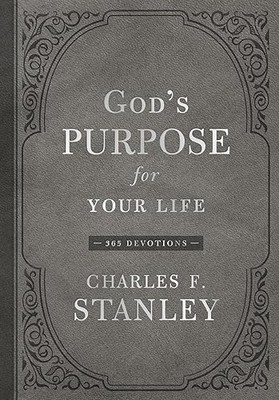 God's Purpose for Your Life: A Daily Devotional for Finding Pu...