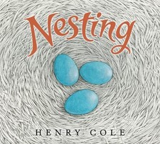 Henry Cole Nesting (Hardback)