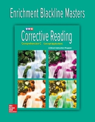 Corrective Reading Comprehension Level C, Enrichment Blackline Master by McGraw