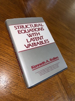 Wiley Series in Probability and Statistics Ser.: Structural Equations with...