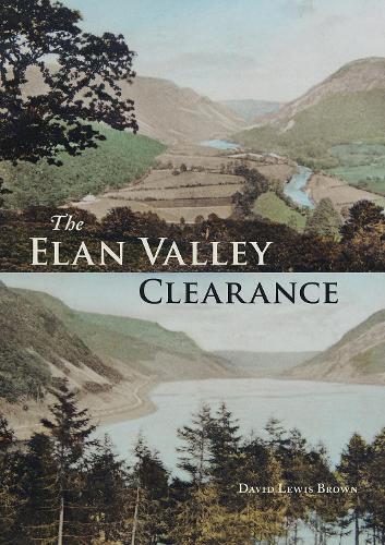 Thumbnail - David Lewis Brown The Elan Valley Clearance (taschenbuch)