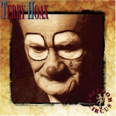 Hoax, Terry - Freedom Circus CD #G15968