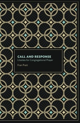 Call and Response: Litanies fo - GOOD