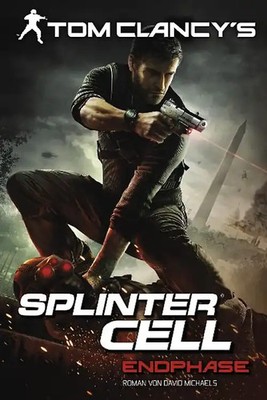 Tom Clancys Splinter Cell. Endphase