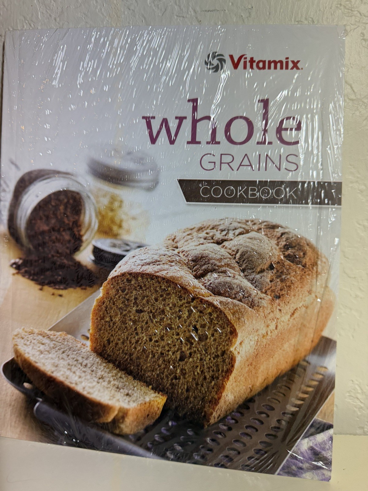 Vitamix Whole Grains Cookbook 2013 High Power Blender Bread Recipes New Sealed 