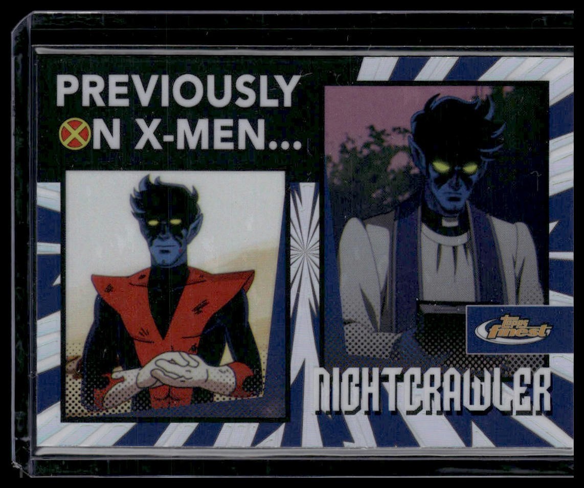 NIGHTCRAWLER 2025 Topps Finest X-Men '97 Previously On X-Men... #PO-19