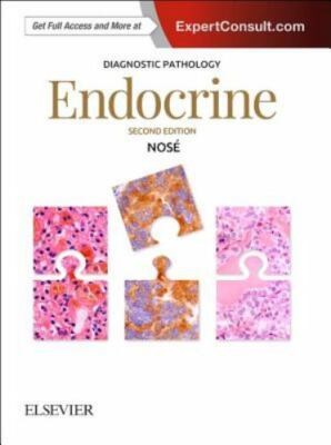 Diagnostic Pathology: Endocrine by Nosé, Vania