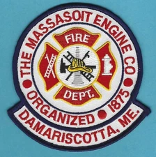 DAMARISCOTTA MAINE THE MASSASOIT ENGINE COMPANY FIRE RESCUE PATCH