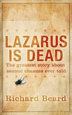 Lazarus Is Dead, Beard, Richard, Used; Good Book