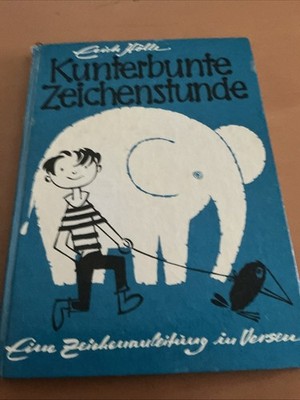 Kunterbunte Zeichenstunde von Erich Hölle Vintage
