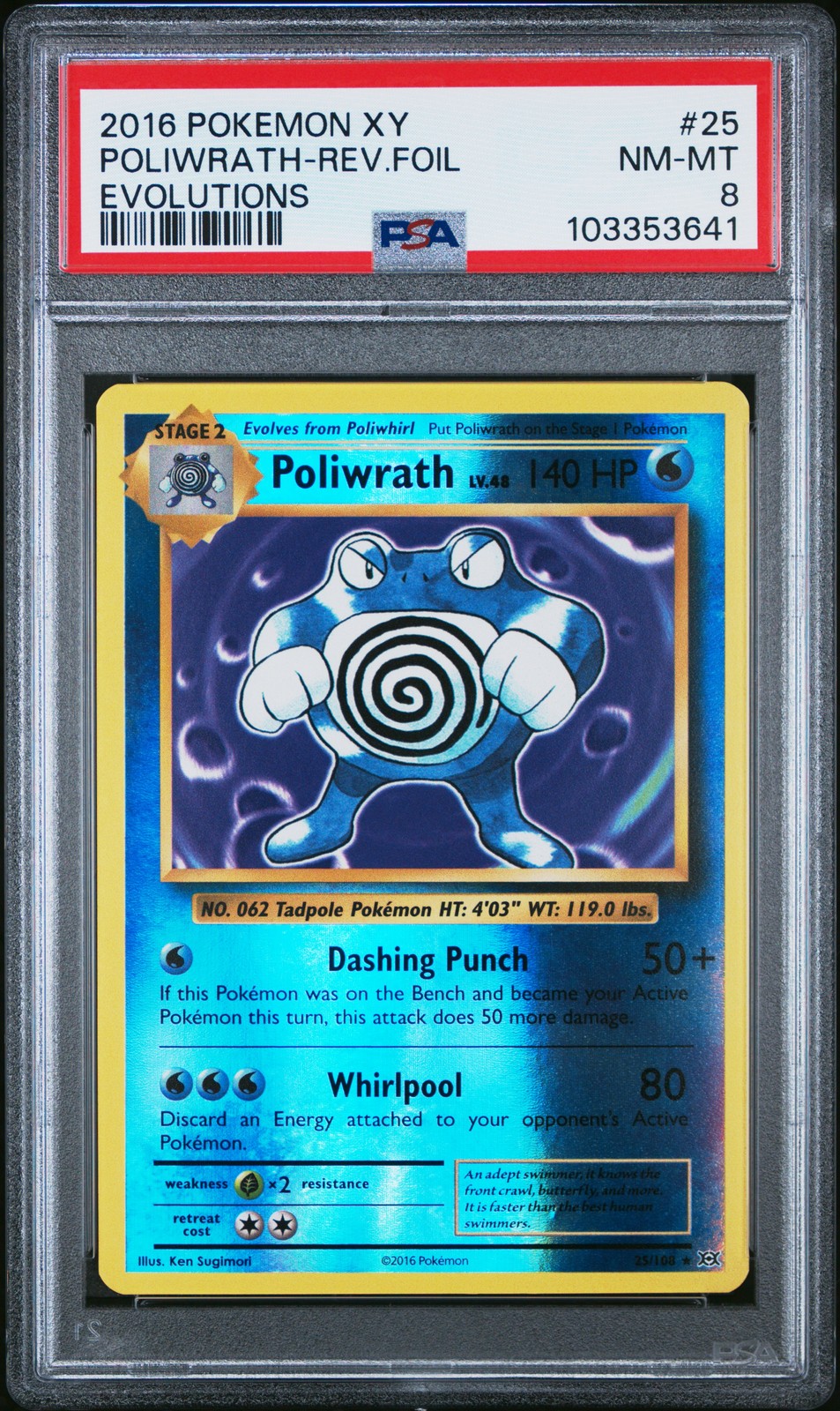 2016 POKEMON XY EVOLUTIONS #25 POLIWRATH-REVERSE FOIL PSA 8