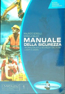 SICHERHEITSHANDBUCH SORDILLI MAURIZIO - BAUCO MANOLA