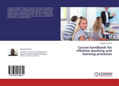 Course handbook for effective teaching and learning processes Rwegasha Ishemo