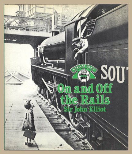On and Off the Rails (Steam Past S.) - Hardback - Good Condition
