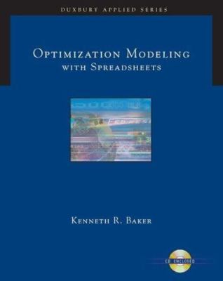 Optimization Modeling with Spreadsheets (with CD-ROM) (Duxbury Applied Series), 