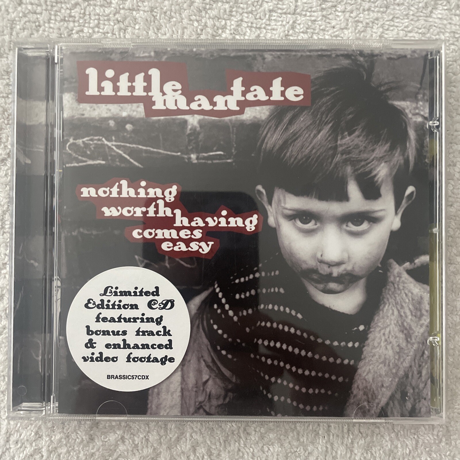 Little Man Tate : Nothing Worth Having Comes easy Limited Edition