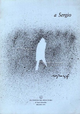 BODINI TORRESANI L. - A Sergio - Im Zeichen des goldenen Fisches - 1993