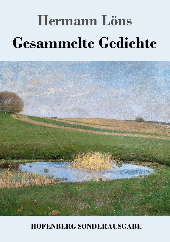 Gesammelte Gedichte Hermann Löns