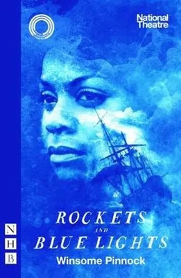 Winsome Pinnock | Rockets and Blue Lights (National Theatre Edition) | Buch