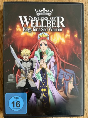 Sisters of Wellber Elegy for a Sad Warrior Anime DVD