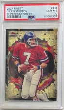 Gem PSA 10 2024 Topps Finest Rare Craig Morton #212 Superfractor Broncos #1/1