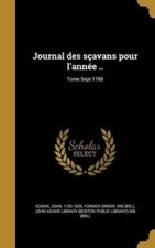 John 1735-1826 Adams John Adam Journal des sçavans pour  (Hardback) (UK IMPORT)