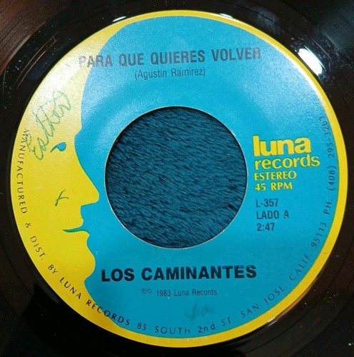 Los Caminantes ~Para Que Quieres Volver~Palomita Mensajera~ 45rpm~ Vinyl Record - Picture 1 of 2