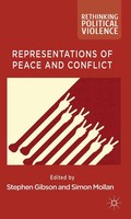 S. Gibson (U. A.) | Representations Of Peace And Conflict | Taschenbuch (2012)