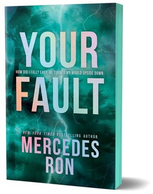Your Fault (Deluxe Edition): Book 2 in the Beloved YA Enemies to