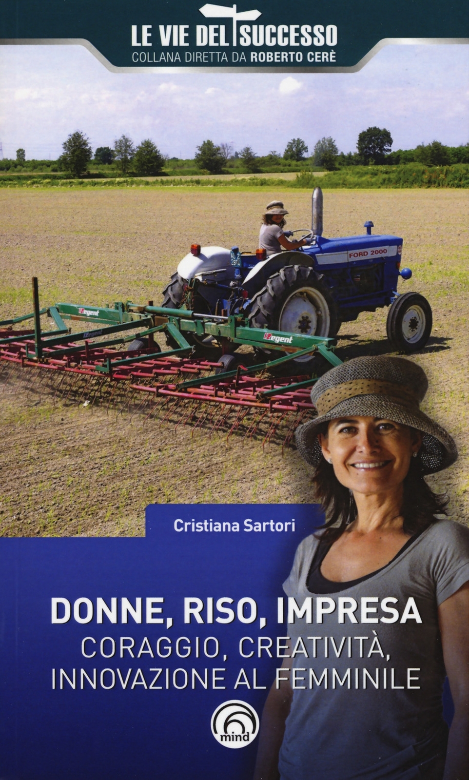 Donne, riso, impresa - [Mind Edizioni]