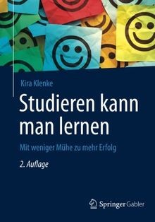 Studieren kann man lernen: Mit weniger Mühe zu mehr Erfo... | Buch | Zustand gut