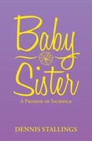 Dennis Stallings | Baby Sister | Taschenbuch | Englisch (2021) | iUniverse