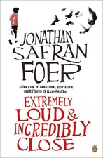 Extremely Loud and Incredibly Close by Jonathan Safran Foer (English) Paperback