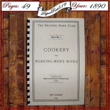 1890 Cookery For Working Men's Wives Vintage Cook Book 49 Pages