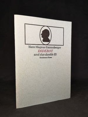Diderot and the Dark Egg: A Mystification. Enzensberger, Hans M: