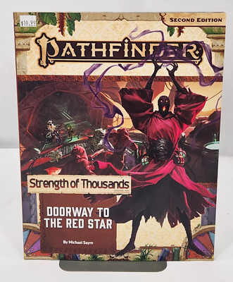Pathfinder 2E Adventure Path: Doorway to the Red Star (Strength of Thousands 5..