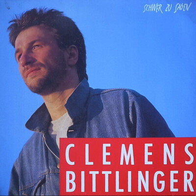 Clemens Bittlinger Schwer Zu Sagen Pila Music Vinyl LP